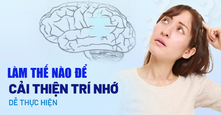 Làm thế nào để cải thiện trí nhớ của bạn 1